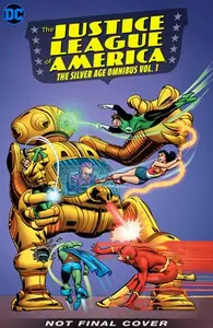 Book cover of The Justice League of America: The Silver Age Omnibus Vol. 1