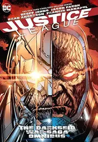Book cover of Justice League: The Darkseid War Saga Omnibus