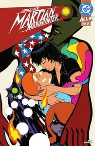 Book cover of Absolute Martian Manhunter (2025-2026) #12 (Absolute Martian Manhunter