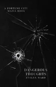 Book cover of Dangerous Thoughts