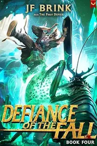 Book cover of Defiance of the Fall 4