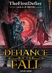 Book cover of Defiance of the Fall 9