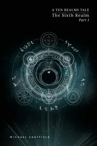 Book cover of The Sixth Realm, Part 1