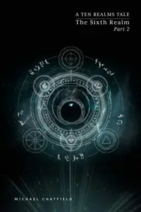 Book cover of The Sixth Realm, Part 2