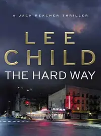 Book cover of The Hard Way