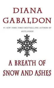 Book cover of A Breath of Snow and Ashes