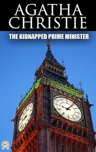 Book cover of The Kidnapped Prime Minister: a Hercule Poirot Short Story #2