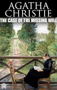 Book cover of The Case of the Missing Will: a Hercule Poirot Short Story