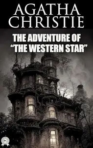 Book cover of The Adventure of The Western Star: a Hercule Poirot Short Story