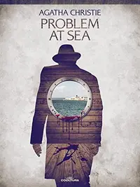 Book cover of Problem at Sea: a Hercule Poirot Short Story