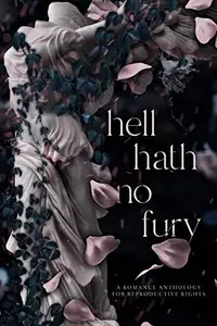 Book cover of Hell Hath No Fury