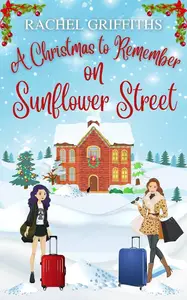 Book cover of A Christmas to Remember on Sunflower Street