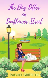 Book cover of The Dog Sitter on Sunflower Street