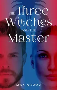 Book cover of Three Witches and the Master