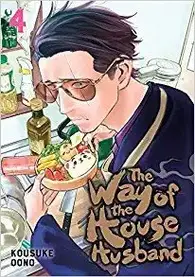 Book cover of The Way of the Househusband, Vol. 4