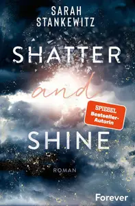 Book cover of Shatter and Shine