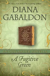 Book cover of A Fugitive Green