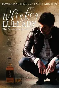 Book cover of Whiskey Lullaby
