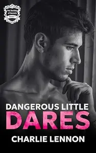 Book cover of Dangerous Little Dares