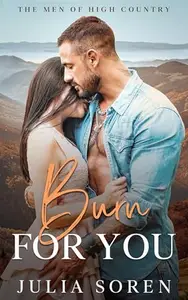 Book cover of Burn For You