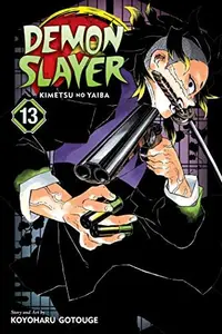 Book cover of Demon Slayer: Kimetsu no Yaiba, Vol. 13