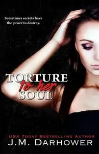 Book cover of Torture to Her Soul