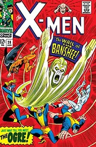 Book cover of Uncanny X-Men (1963-2011) #28