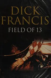 Book cover of Field of thirteen