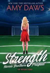Book cover of Strength - Die Schwester der Fußballstars Sport-Liebesroman