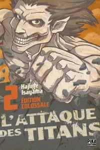 Book cover of L'Attaque des Titans Edition Colossale T02