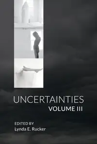 Book cover of Uncertainties Volume III
