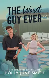 Book cover of The Worst Guy Ever