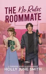 Book cover of The No Rules Roommate