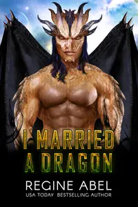 Book cover of I Married a Dragon