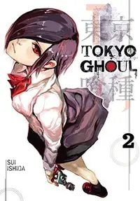 Book cover of Tokyo Ghoul, Vol. 2