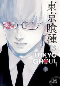 Book cover of Tokyo Ghoul, Vol. 13