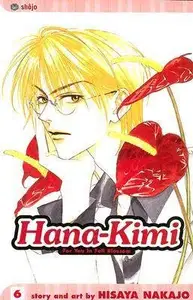 Book cover of Hana-Kimi: For You in Full Blossom, Vol. 6