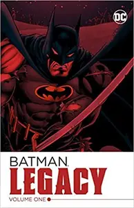 Book cover of Batman: Legacy, Volume One