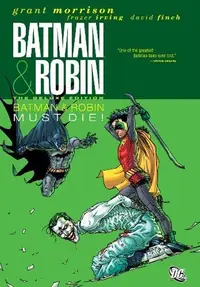 Book cover of Batman & Robin, Vol. 3: Batman & Robin Must Die!
