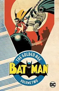 Book cover of Batman: The Golden Age, Vol. 2