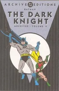 Book cover of Batman: The Dark Knight Archives, Vol. 4