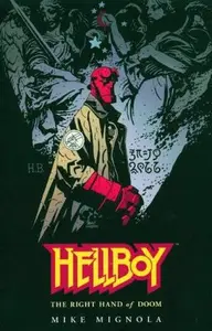Book cover of Hellboy, Vol. 4: The Right Hand of Doom