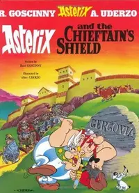 Book cover of Asterix and the Chieftain's Shield
