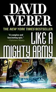 Book cover of Like a Mighty Army: A Novel in the Safehold Series