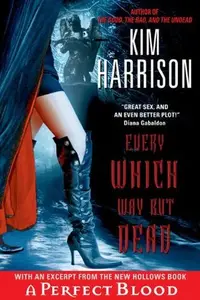Book cover of Every which way but dead