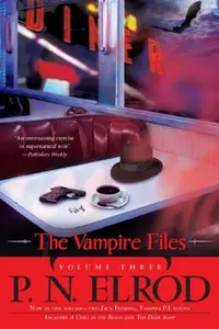 Book cover of The Vampire Files, Volume Three