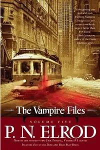 Book cover of The Vampire Files, Volume Five