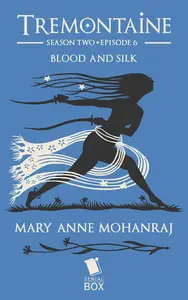 Book cover of Blood and Silk