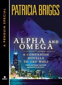 Book cover of Alpha and Omega