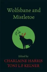 Book cover of Wolfsbane and Mistletoe